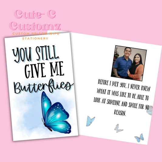 You give me butterflies