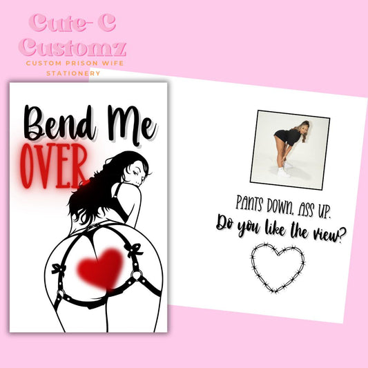 Bend me over